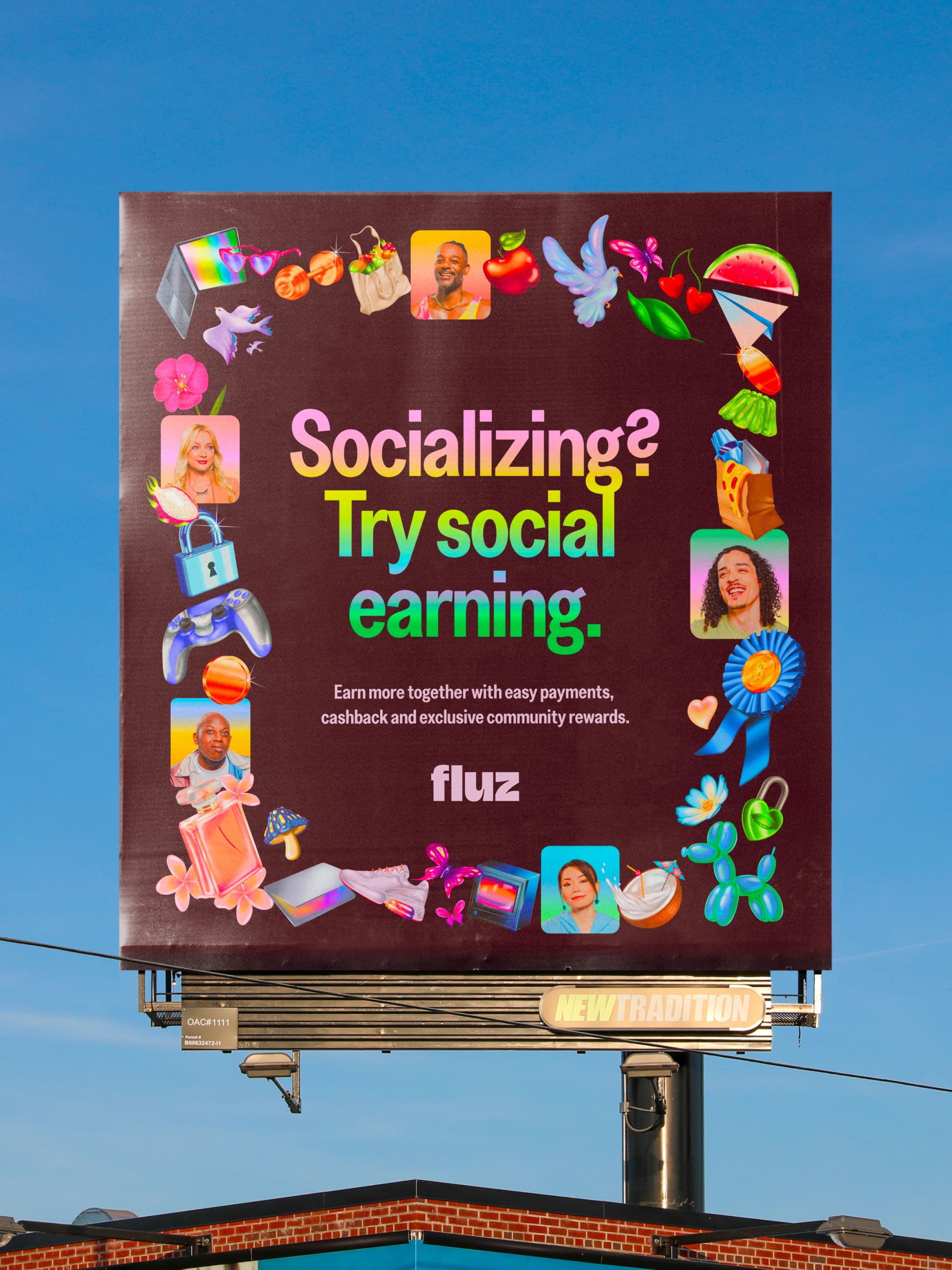 A colorful billboard with images of people, gift boxes, and rewards. The text reads: “Socializing? Try social earning. Earn more together with easy payments, cashback and exclusive community rewards. fluz.”.