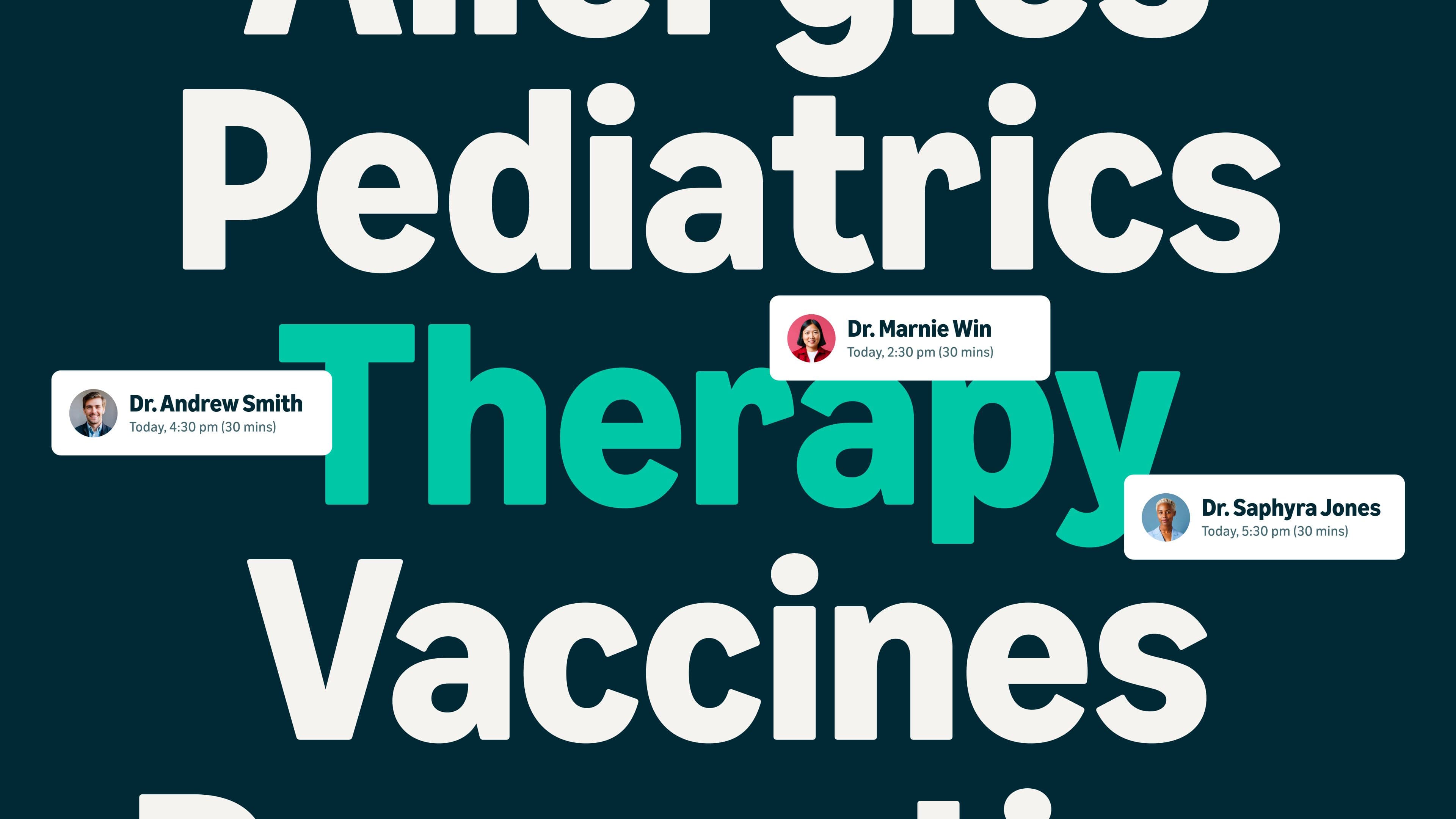 Large text lists medical topics (Allergies, Pediatrics, Therapy, Vaccines). Three profile cards for doctors, each with an appointment time, are placed over the text.