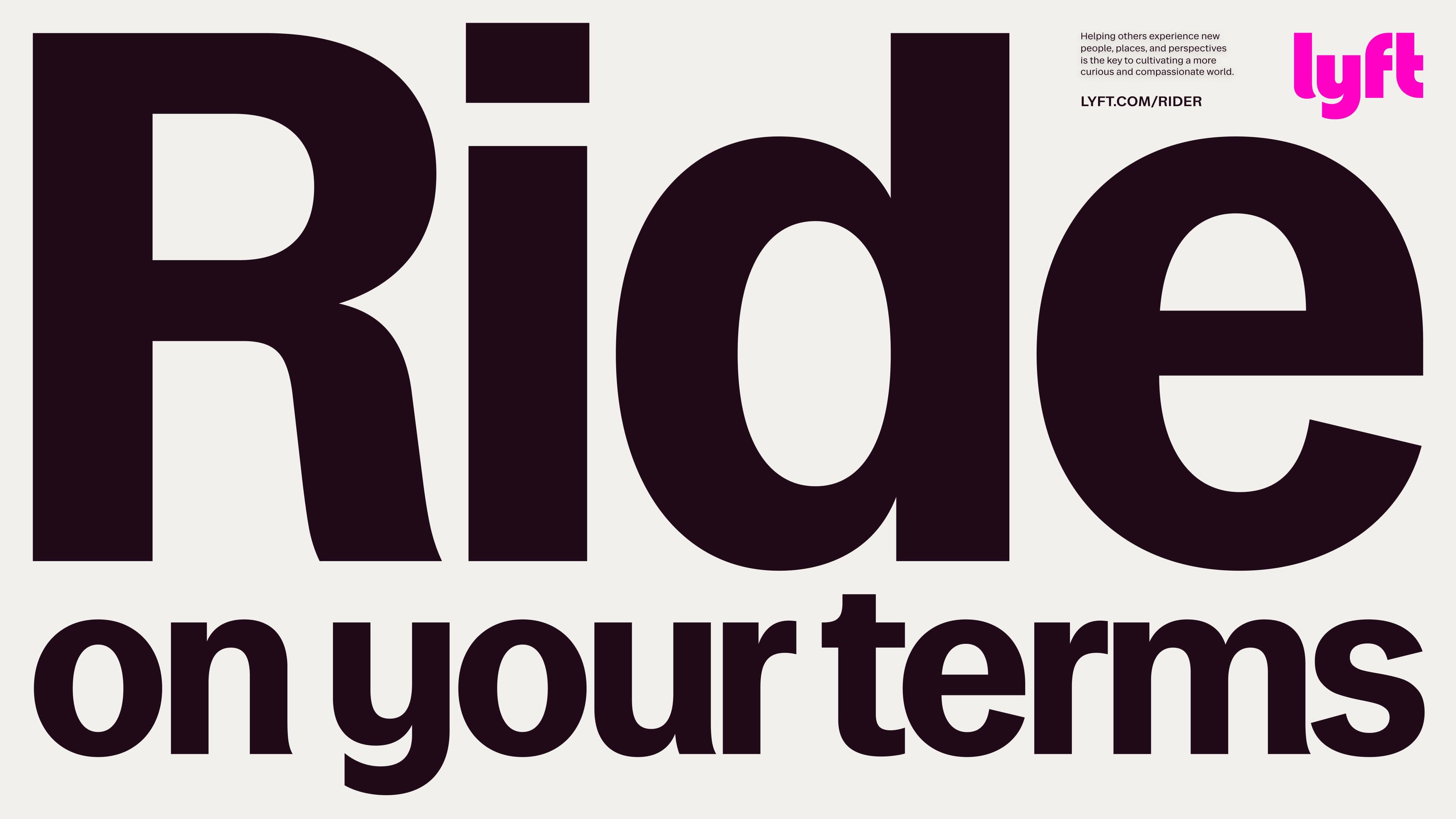 Large bold black text reads Ride on your terms on a light background. In the top right corner, lyft appears in pink along with a short statement and a website link.